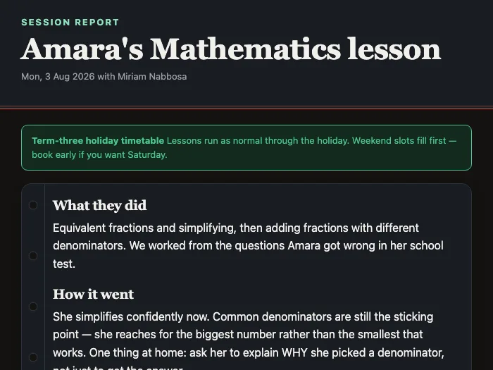 The write-up a family receives after a lesson: what was covered, how it went, what to think about beyond the drill, and what to do before the next lesson.